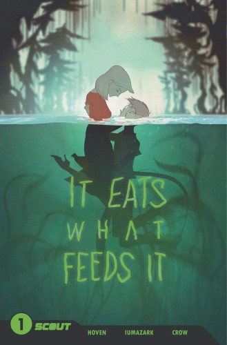 IT EATS WHAT FEEDS IT TP NEW PTG (9781639691012)