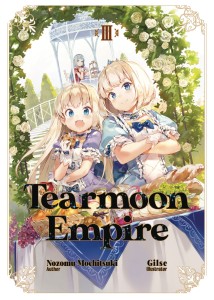 TEARMOON EMPIRE LIGHT NOVEL 03