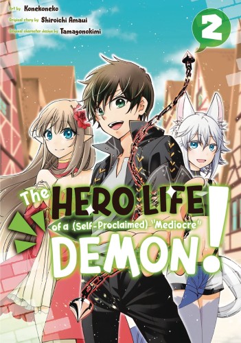 HERO LIFE OF SELF PROCLAIMED MEDIOCRE DEMON GN VOL 02 (9781646513352)