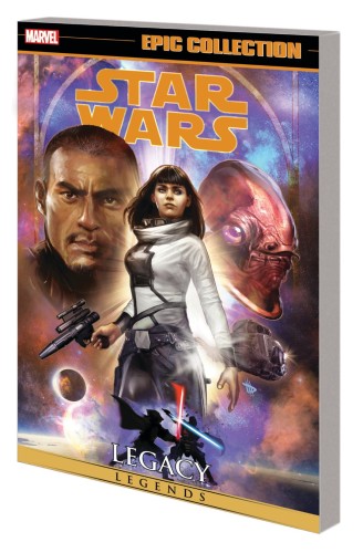 STAR WARS LEGENDS EPIC COLLECTION LEGACY TP VOL 04 (9781302934507)