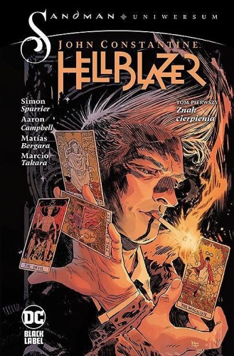 Sandman Uniwersum - John Constantine, Hellblazer Tom 1 Znak cierpienia (9788328160682)