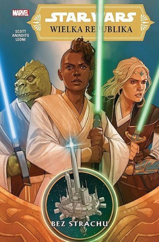 Star Wars Wielka Republika Tom 1 Bez strachu (9788328161993)