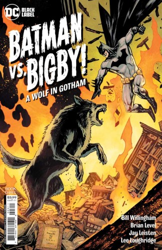BATMAN VS BIGBY A WOLF IN GOTHAM #3 (OF 6) CVR A YANICK PAQUETTE