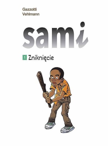 Sami Tom 1 Zniknięcie (9788328150812)