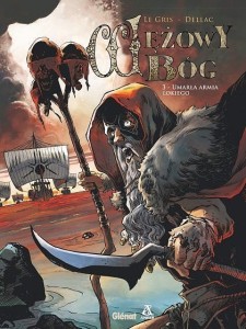 Wężowy bóg Tom 3 Umarła armia Lokiego