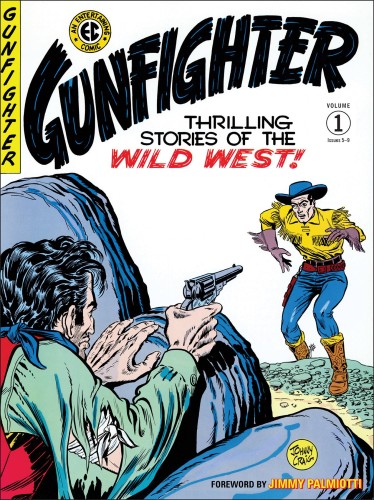 EC ARCHIVES GUNFIGHTER HC VOL 01 (9781506719771)