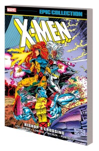 X-MEN EPIC COLLECTION TP VOL 20 BISHOPS CROSSING