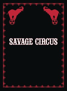 SAVAGE CIRCUS #9 (OF 10)