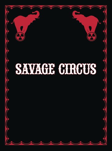 SAVAGE CIRCUS #9 (OF 10)