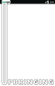 UPBRINGING #1 CVR E BLANK SKETCH
