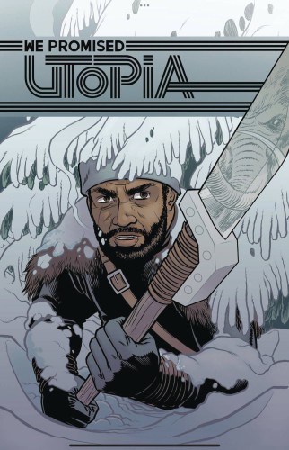 WE PROMISED UTOPIA #3