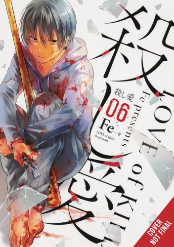 LOVE OF KILL GN VOL 06 (9781975325497)