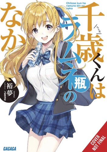 CHITOSE KUN RAMUNE BOTTLE LIGHT NOVEL SC VOL 01 (9781975339050)