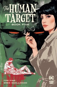 HUMAN TARGET #5 (OF 12) CVR A GREG SMALLWOOD