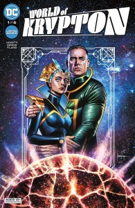 WORLD OF KRYPTON #1 (OF 6) CVR A MICO SUAYAN