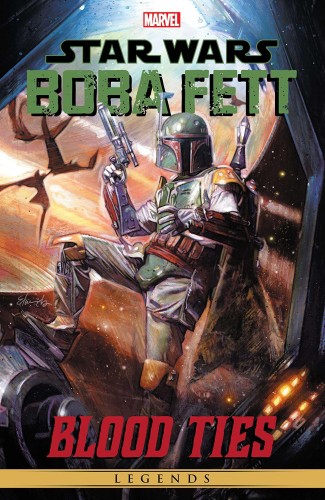 STAR WARS LEGENDS BOBA FETT TP BLOOD TIES (9781302932121)