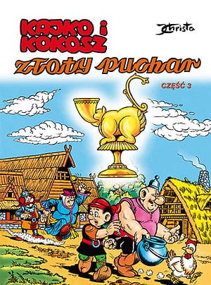 Kajko i Kokosz, tom 3 Złoty puchar, część 3 (9788328158931)