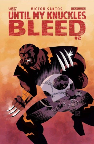 UNTIL MY KNUCKLES BLEED #2 CVR C SANTOS
