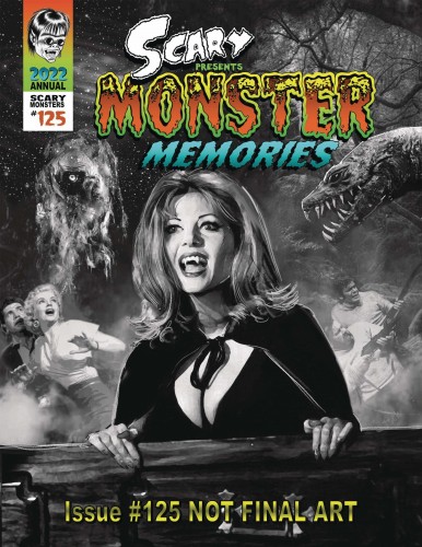SCARY MONSTER MANAGZINE #125 MONSTER MEMORIES ANNUAL
