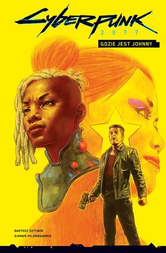 Cyberpunk 2077 Tom 3 Gdzie jest Johnny? (9788328154230)