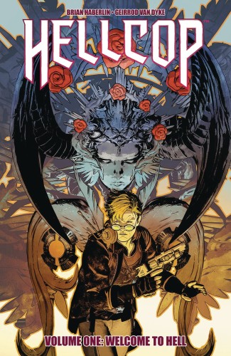 HELLCOP TP VOL 01 WELCOME TO HELL (9781534322967)