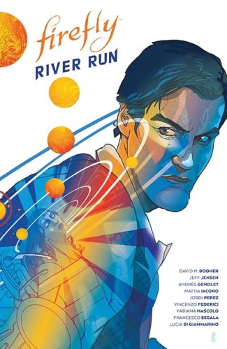 FIREFLY RIVER RUN HC (9781684158331)