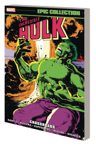 INCREDIBLE HULK EPIC COLLECTION TP VOL 13 CROSSROADS (9781302934491)
