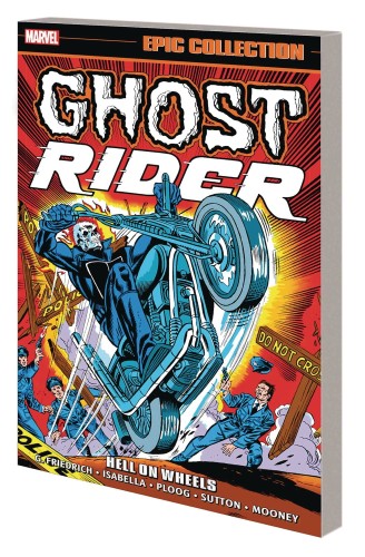 GHOST RIDER EPIC COLLECTION TP VOL 01 HELL ON WHEELS (9781302946111)