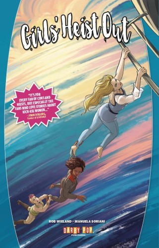 GIRLS HEIST OUT GN (9781734398625)