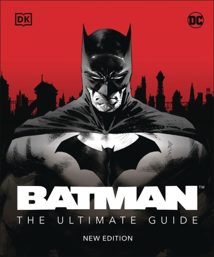 BATMAN THE ULTIMATE GUIDE NEW ED HC (9780744048216)
