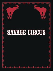 SAVAGE CIRCUS #10 (OF 11)