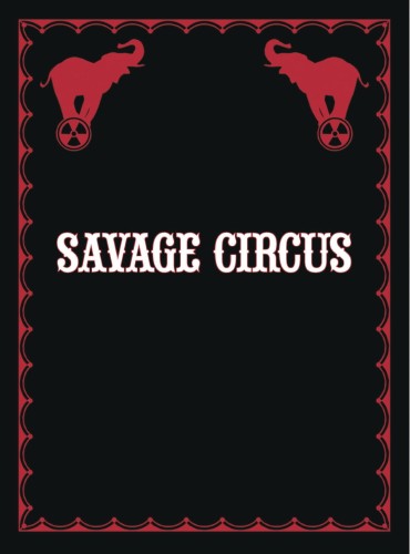 SAVAGE CIRCUS #10 (OF 11)