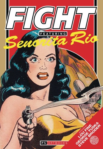 FIGHT COMICS FEATURING SENORITA RIO SOFTEE 01 (9781786367969)