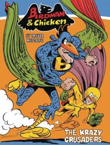 BIRDMAN AND CHICKEN TP