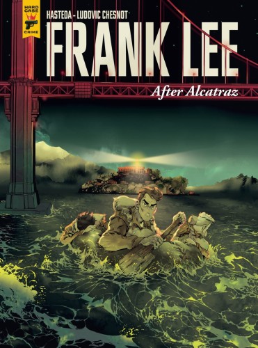FRANK LEE AFTER ALCATRAZ HC (9781787738768)