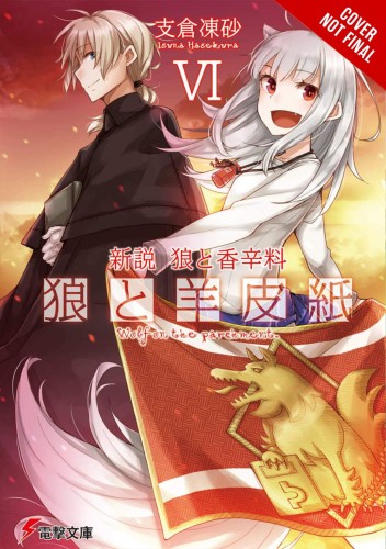 WOLF & PARCHMENT LIGHT NOVEL SC VOL 06 NEW THEORY (9781975340438)