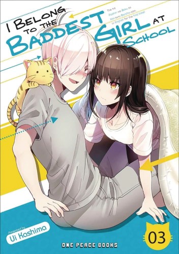 I BELONG TO BADDEST GIRL AT SCHOOL GN VOL 03 (9781642731743)