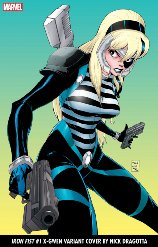 IRON FIST #1 DRAGOTTA X-GWEN VAR