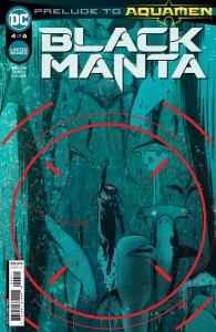 BLACK MANTA #4 (OF 6) CVR A JORGE FORNES