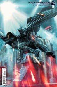 DETECTIVE COMICS #1045 CVR B LEE BERMEJO CARD STOCK VAR (FEAR STATE)