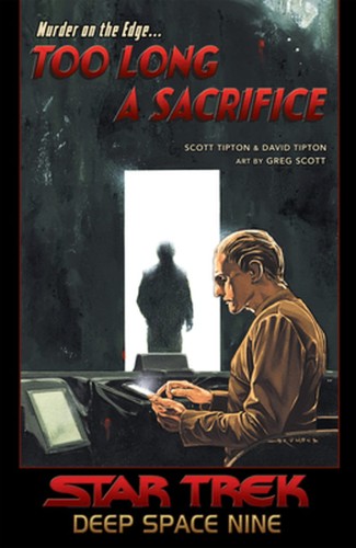STAR TREK DS9 TOO LONG A SACRIFICE TP (9781684057351)