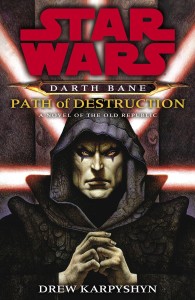 STAR WARS LEGENDS DARTH BANE PATH OF DESTRUCTION SC
