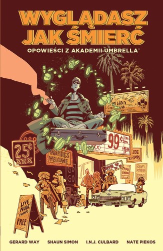 Opowieści z Akademii Umbrella - 1 - Wyglądasz jak śmierć (9788396182913)