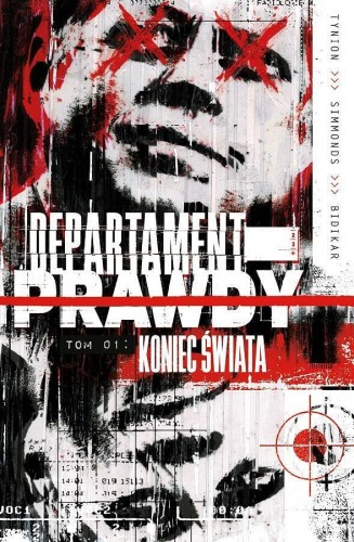 Departament prawdy, tom 1: Koniec świata (9788382302554)