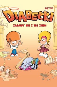 Komiksy są super. Diabełki Tom 1 Zabawy nie z tej ziemi
