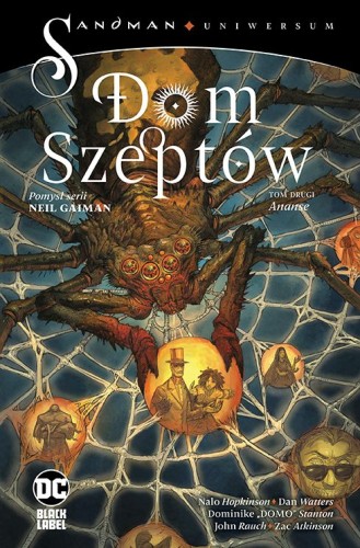 Sandman Uniwersum - Dom Szeptów, tom 2 Ananse (9788328154988)