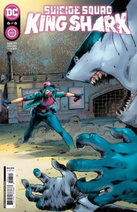 SUICIDE SQUAD KING SHARK #6 (OF 6) CVR A TREVOR HAIRSINE