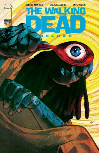 WALKING DEAD DLX #33 CVR C DEL MUNDO
