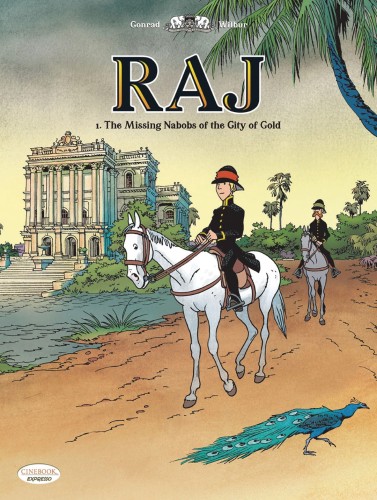 RAJ GN VOL 01 (OF 2) MISSING NABOBS OF CITY OF GOLD (9781800440159)