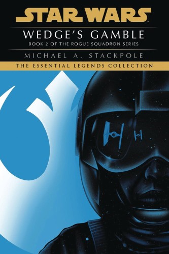 STAR WARS X-WING WEDGES GAMBLE PROSE NOVEL SC (9780593497074)